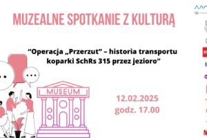 Muzealne spotkanie z kulturą