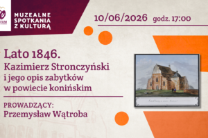 Muzealne spotkania z kulturą